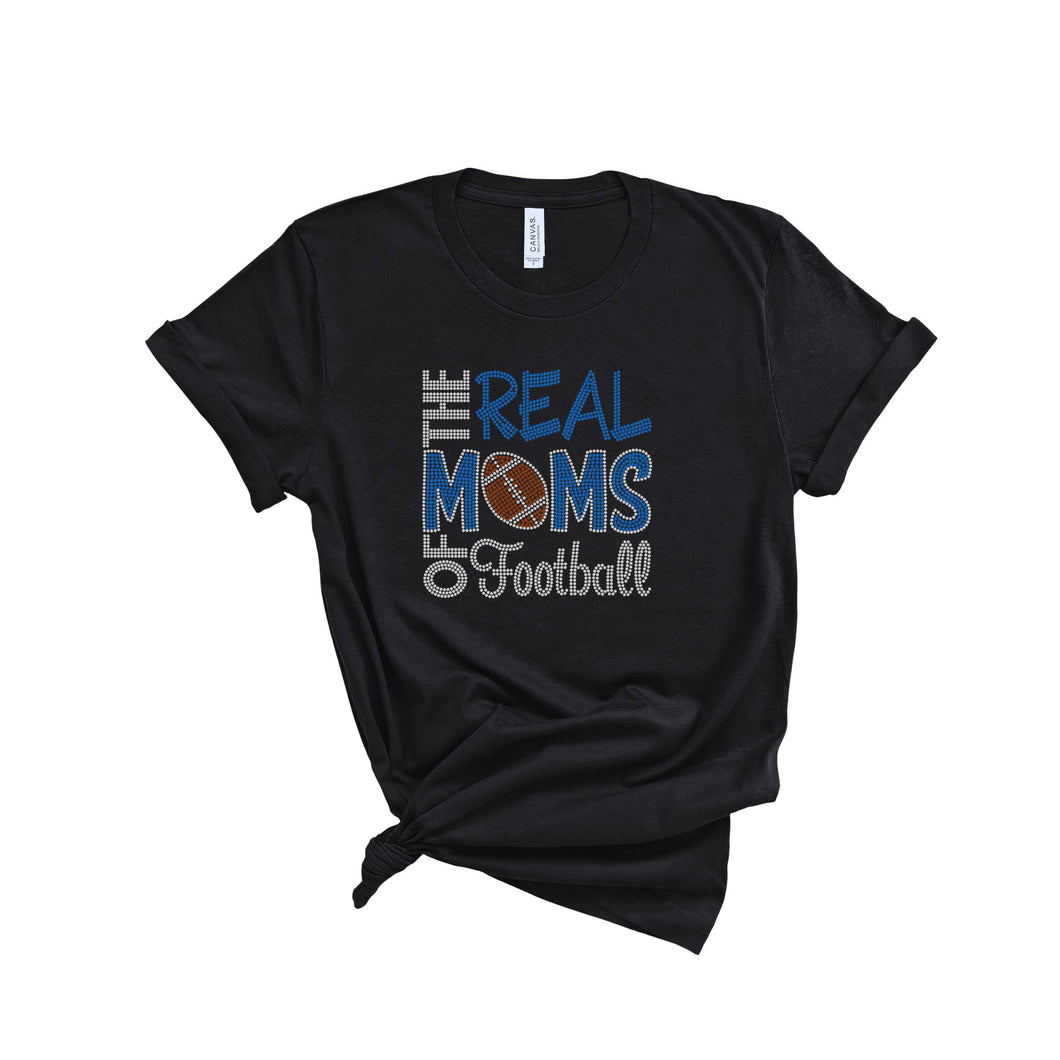 The Real Moms of Football Bling T-Shirt