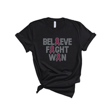 Load image into Gallery viewer, Believe, Fight and Win Breast Cancer Awareness Bling T-Shirt
