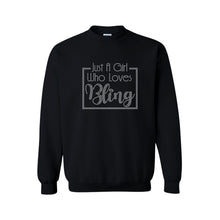 Load image into Gallery viewer, Just A Girl Who Loves Bling Sweatshirt
